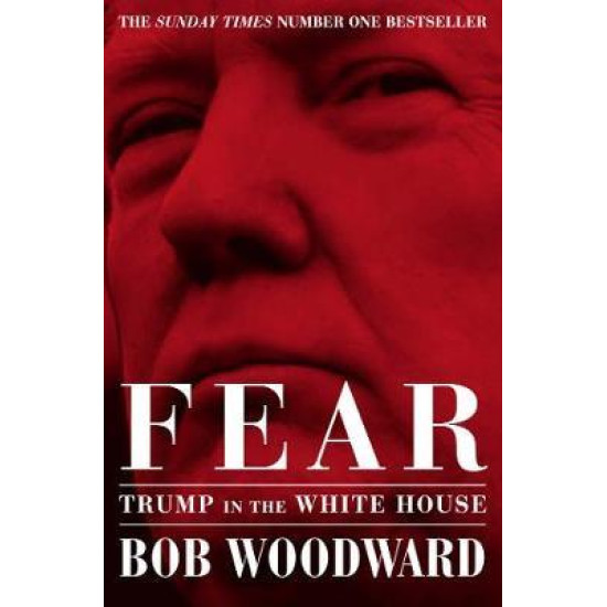 Fear : Trump in the White House