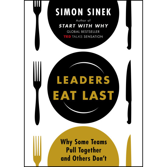 Leaders Eat Last