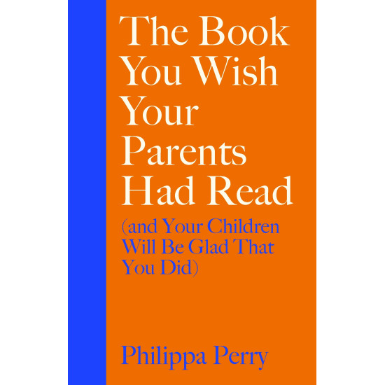 The Book You Wish Your Parents Had Read