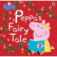 Peppa Pig: Peppa's Fairy Tale