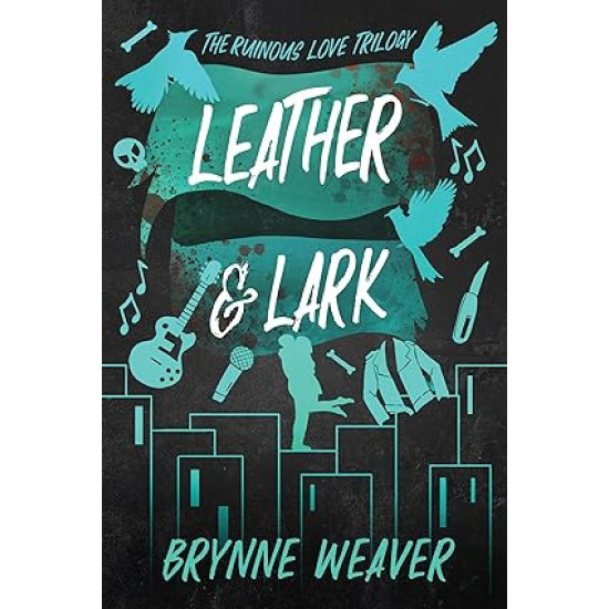 Leather & Lark - book 2