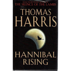 Hannibal Rising - book 4 Hannibal Rising - book 4