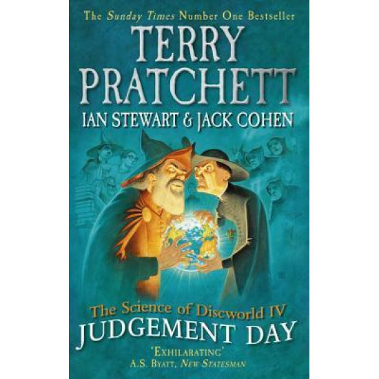 The Science of Discworld IV: Judgement Day