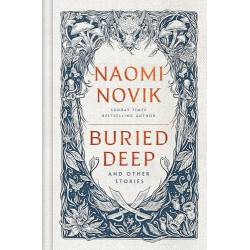 Buried Deep and Other Stories Buried Deep and Other Stories