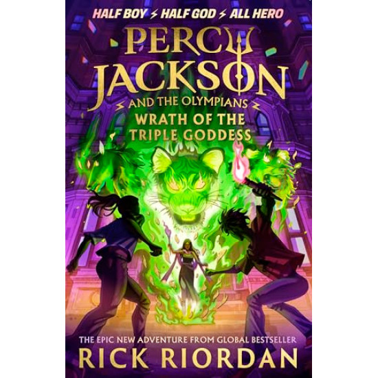 Percy Jackson and the Olympians Wrath of the triple Goddess - book 7