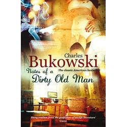 Notes of a Dirty Old Man Notes of a Dirty Old Man
