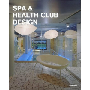 Spa and Health Club Design