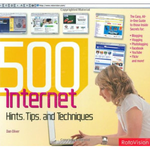 500 Internet Hints, Tips, and Techniques
