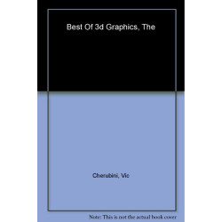 The Best of 3D Graphics