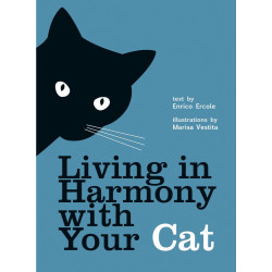 Living in Harmony with Your Cat Living in Harmony with Your Cat