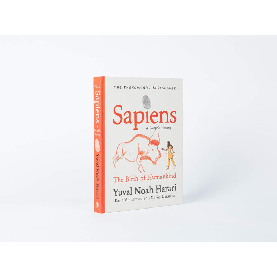 Sapiens A Graphic History, Volume 1: The Birth of Humankind