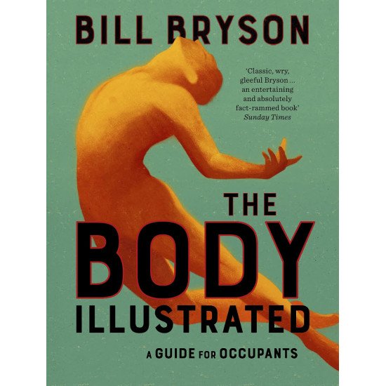 The Body Illustrated: A Guide for Occupants