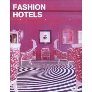 Fashion and Hotel Design