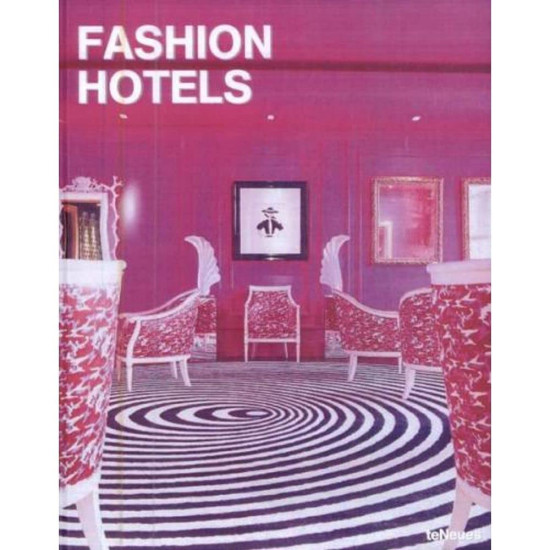 Fashion and Hotel Design