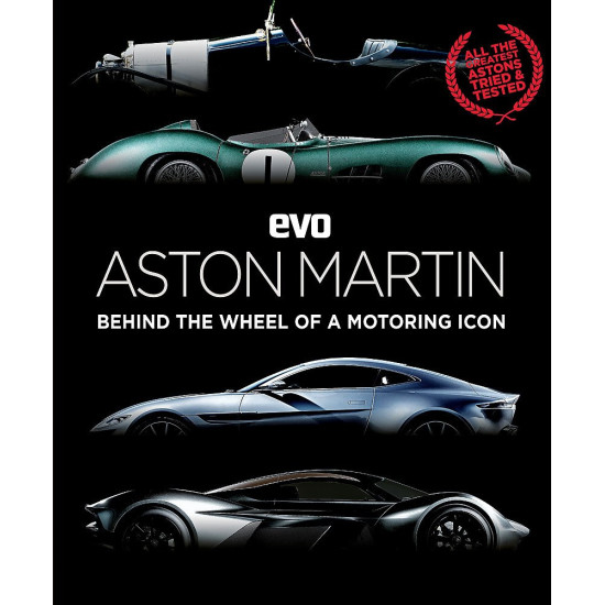 Aston Martin: Behind the wheel of a motoring icon Aston Martin: Behind the wheel of a motoring icon