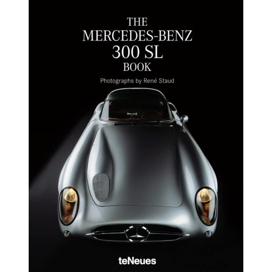 The Mercedes-Benz 300 SL Book The Mercedes-Benz 300 SL Book