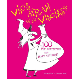 Who's Afraid of Witches?