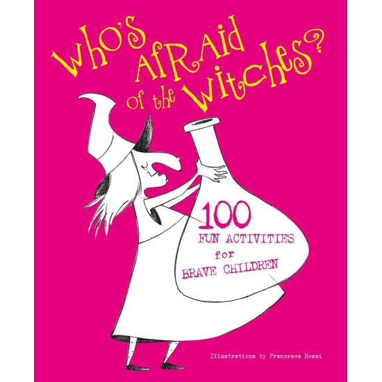 Who's Afraid of Witches? Who's Afraid of Witches?