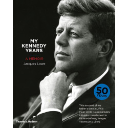 My Kennedy Years: A Memoir My Kennedy Years: A Memoir