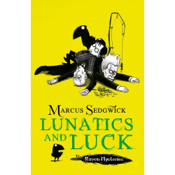 Lunatics and Luck