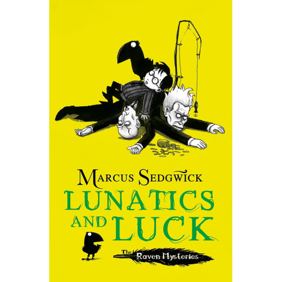 Lunatics and Luck Lunatics and Luck