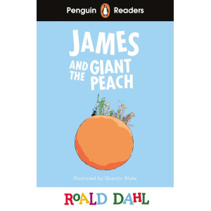Roald Dahl James and the Giant Peach - Penguin Readers Level 3, A2