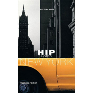 Hip Hotels: New York