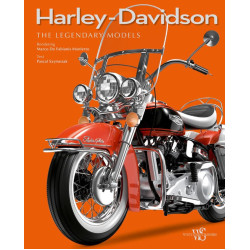 Harley Davidson: The Legendary Models Harley Davidson: The Legendary Models