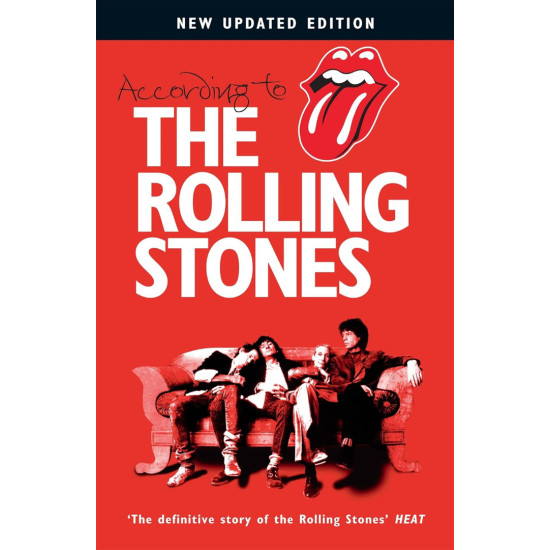 According to the Rolling Stones According to the Rolling Stones
