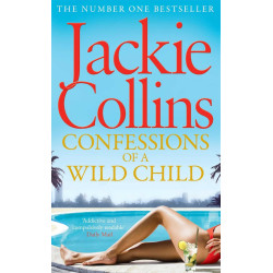 Confessions of a Wild Child