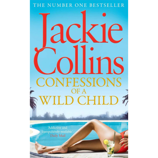 Confessions of a Wild Child