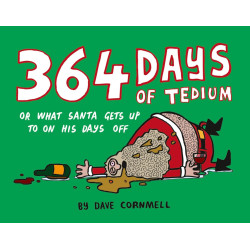 364 Days of Tedium: Or What Santa Gets Up to on His Days Off