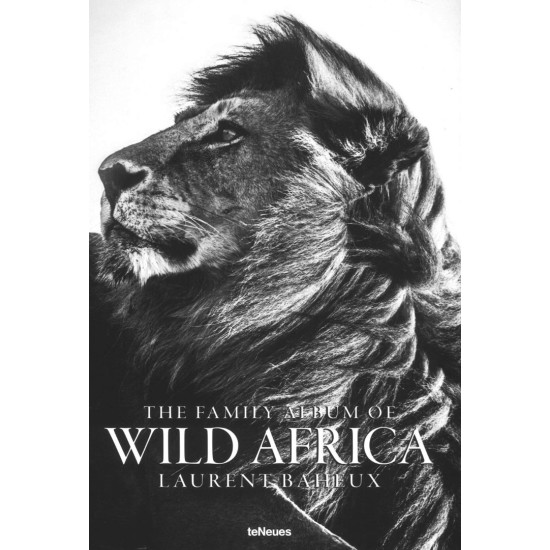 The Family Album of Wild Africa The Family Album of Wild Africa
