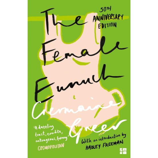 The Female Eunuch