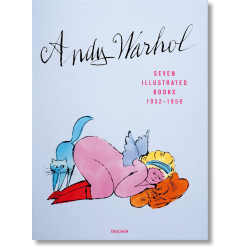 Andy Warhol: Seven Illustrated Books 1952-1959 Andy Warhol: Seven Illustrated Books 1952-1959