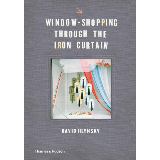 Window-Shopping through the Iron Curtain Window-Shopping through the Iron Curtain