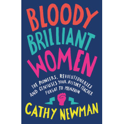 Bloody Brilliant Women Bloody Brilliant Women