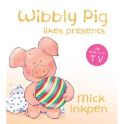 Wibbly Pig Opens His Presents Wibbly Pig Opens His Presents