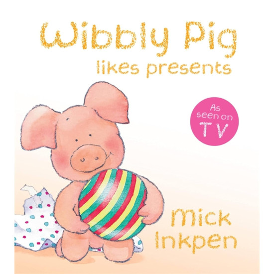 Wibbly Pig Opens His Presents