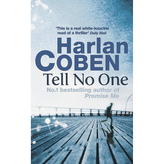 Tell no one Tell no one
