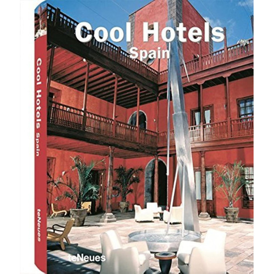 Cool Hotels Spain