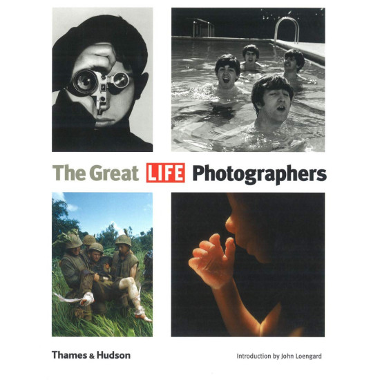 The Great LIFE Photographers