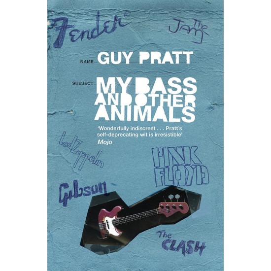 My Bass and Other Animals My Bass and Other Animals