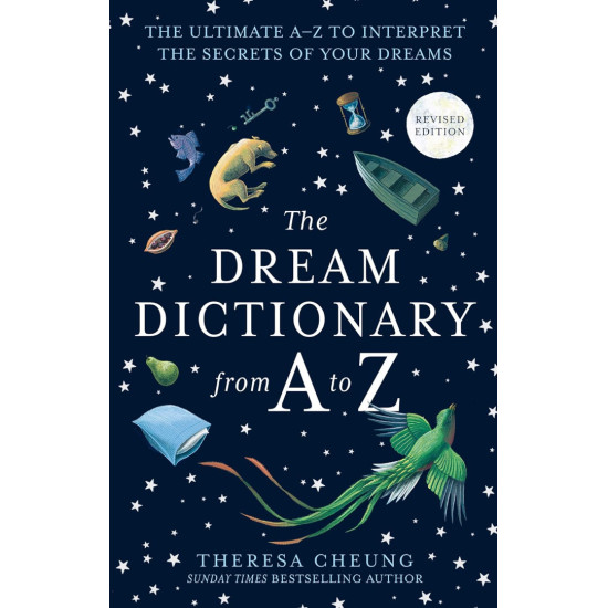 The Dream Dictionary from A to Z The Dream Dictionary from A to Z