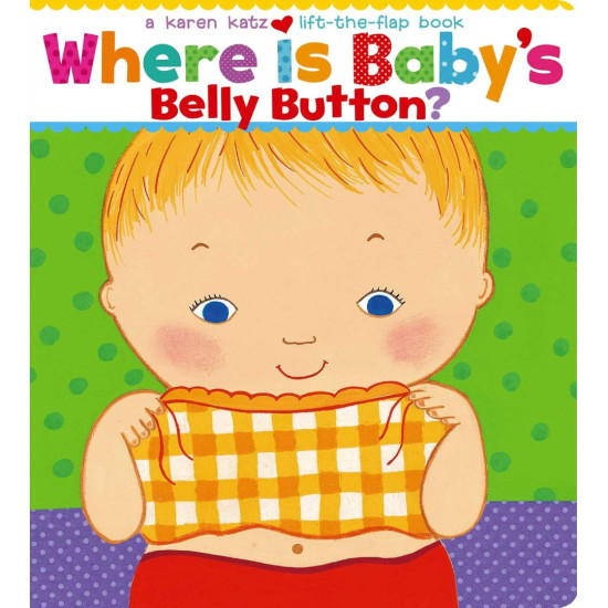 Where Is Baby's Belly Button? Where Is Baby's Belly Button?