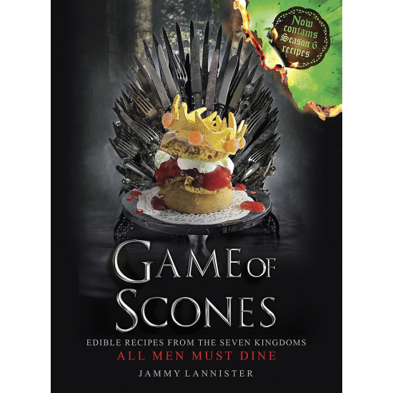 Game of Scones: All Men Must Dine Game of Scones: All Men Must Dine