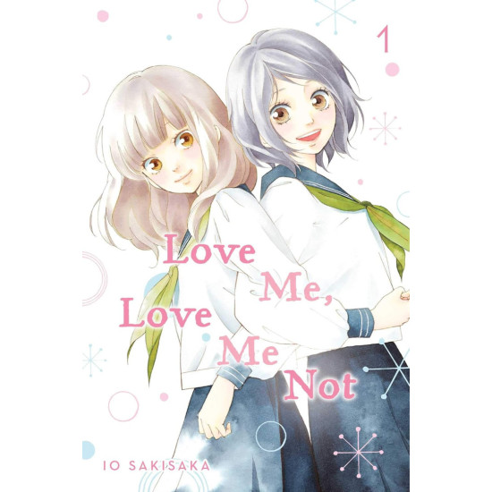 Love Me, Love Me Not, Vol. 1 Love Me, Love Me Not, Vol. 1