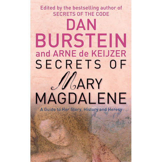 Secrets of Mary Magdalene Secrets of Mary Magdalene