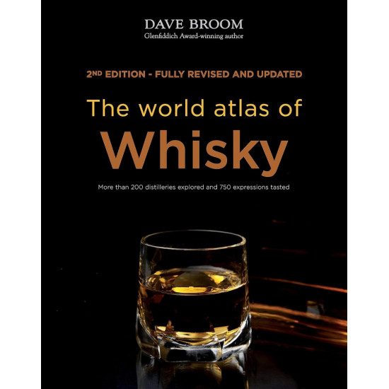 The World Atlas of Whisky The World Atlas of Whisky