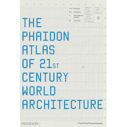 The Phaidon Atlas of 21st Century World Architecture